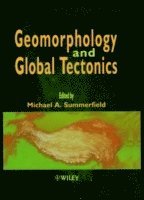 bokomslag Geomorphology and Global Tectonics