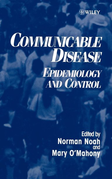 Noah, Norman Noah, Mary O'Mahony - Communicable Disease, Inbunden