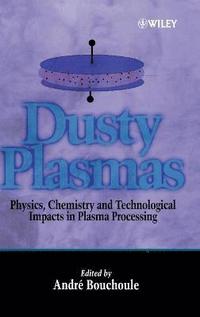 bokomslag Dusty Plasmas