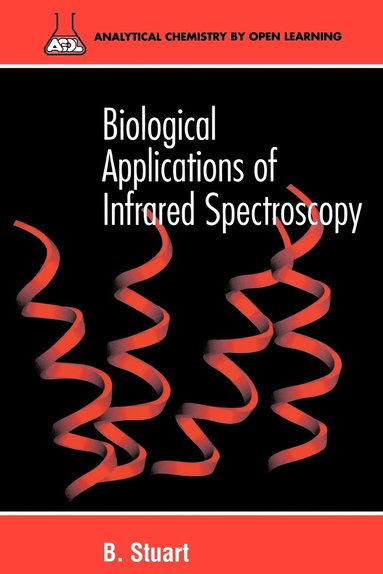 bokomslag Biological Applications of Infrared Spectroscopy