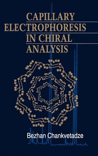 bokomslag Capillary Electrophoresis in Chiral Analysis