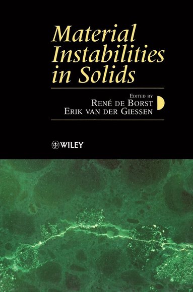 De Borst, van der Giess, René de Borst, Erik van der Giessen - Material Instabilities in Solids, Inbunden