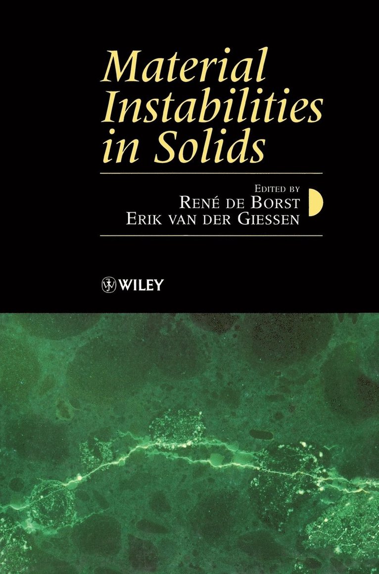De Borst, van der Giess, René de Borst, Erik van der Giessen, Erik Van Der Giessen, René De Borst, Erik Van Der Giessen - Material Instabilities in Solids, Inbunden
