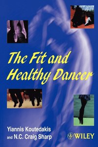bokomslag The Fit and Healthy Dancer