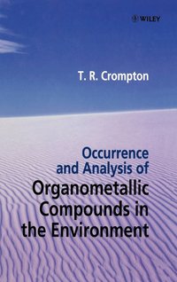 bokomslag Occurrence and Analysis of Organometallic Compounds in the Environment