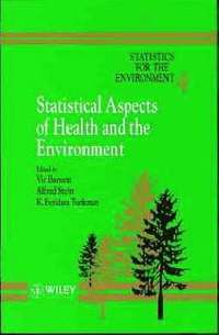 bokomslag Statistics for the Environment, Statistical Aspects of Health and the Environment