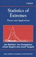 Jan Beirlant, Yuri Goegebeur, Johan Segers, Jozef L. Teugels - Statistics of Extremes, Inbunden