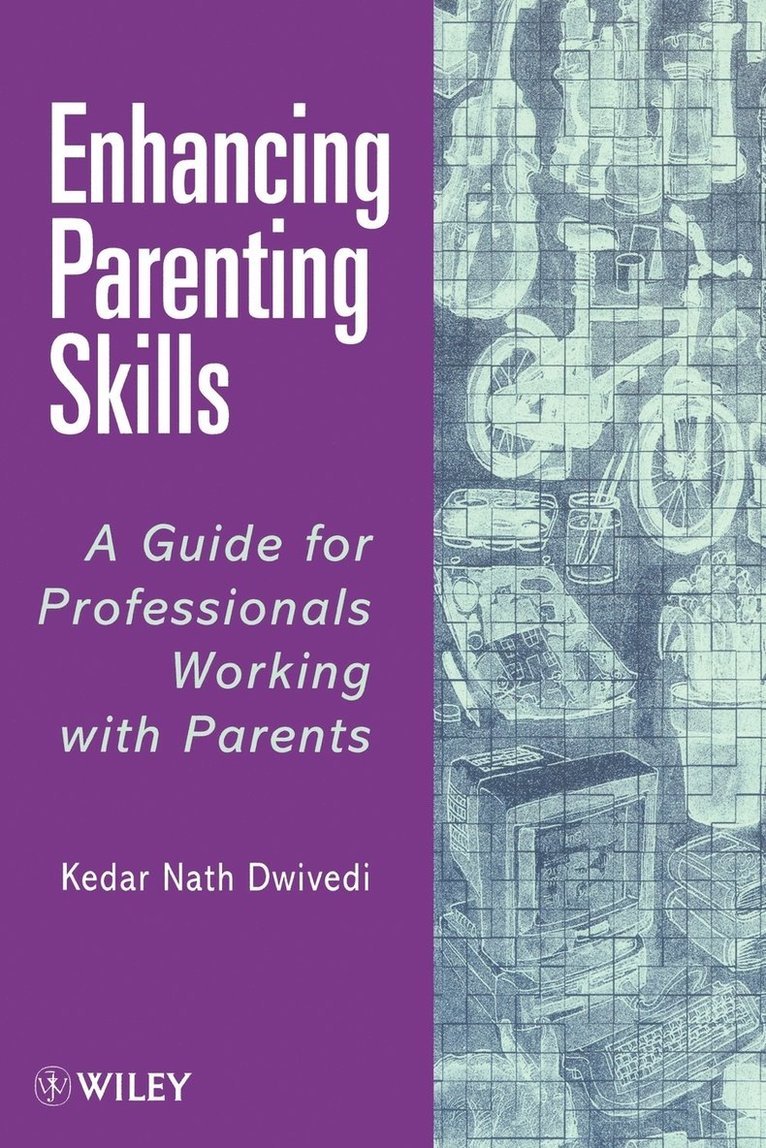 Dwivedi, Kedar Nath Dwivedi - Enhancing Parenting Skills, Häftad