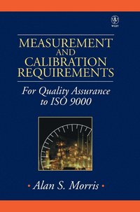 bokomslag Measurement and Calibration Requirements for Quality Assurance to ISO 9000