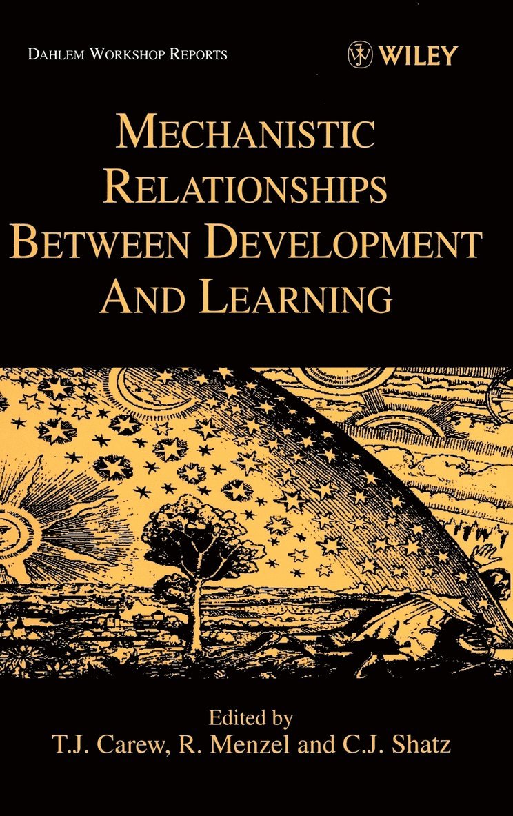 Mechanistic Relationships Between Development and Learning 1