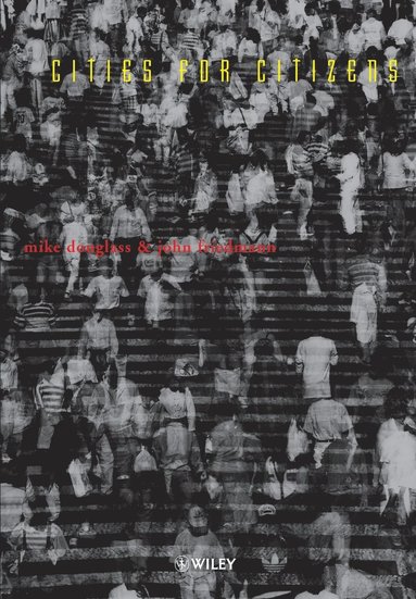Douglass, Friedmann, Mike Douglass, John Friedmann - Cities for Citizens, Häftad