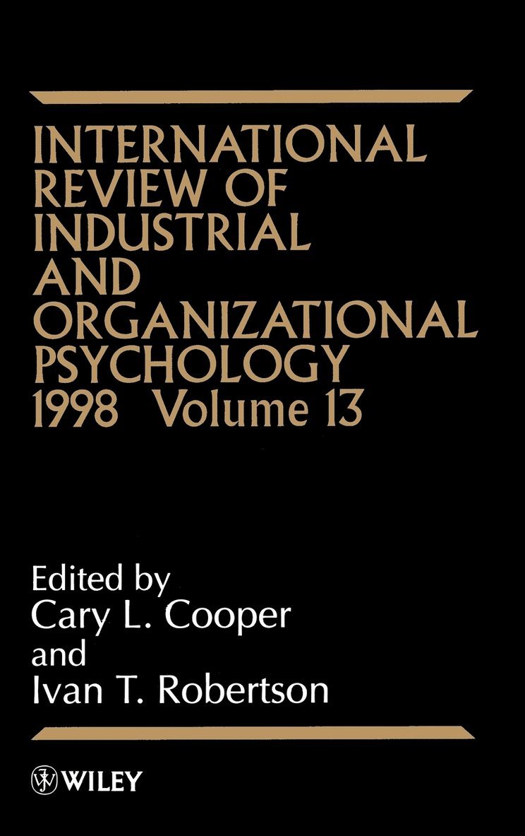 International Review of Industrial and Organizational Psychology 1998, Volume 13 1