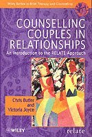 Christopher Butler, Victoria Joyce - Counselling Couples in Relationships, Häftad