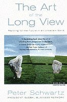 Peter Schwartz - Art of the Long View, Häftad