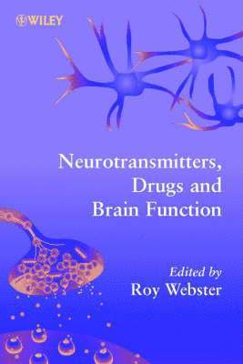 Neurotransmitters, Drugs and Brain Function 1