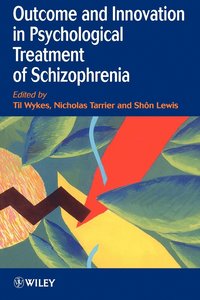 bokomslag Outcome and Innovation in Psychological Treatment of Schizophrenia