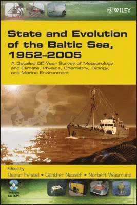 State and Evolution of the Baltic Sea, 1952-2005 1