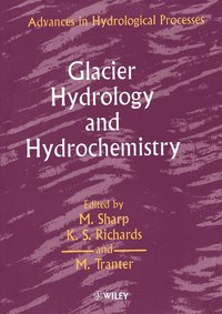 bokomslag Glacier Hydrology and Hydrochemistry