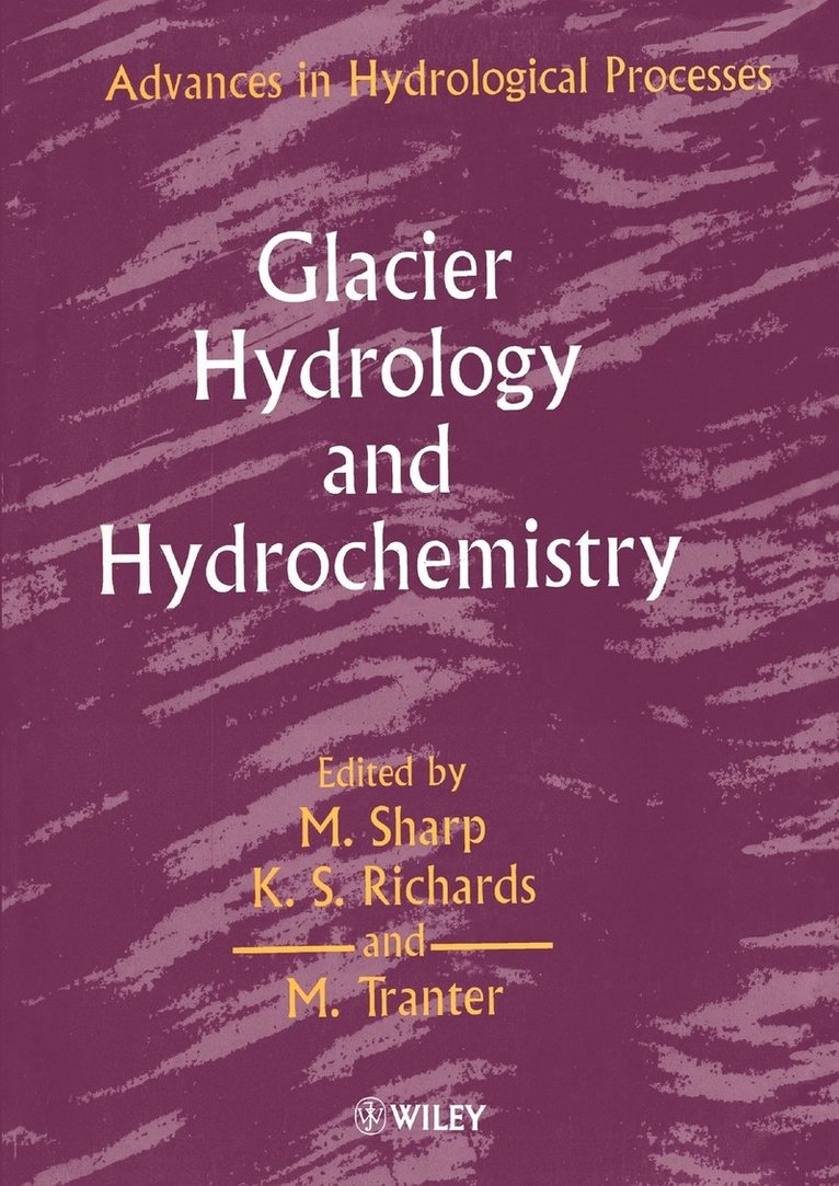 Glacier Hydrology and Hydrochemistry 1