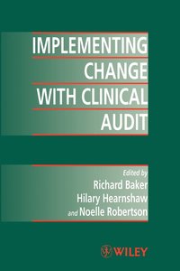 bokomslag Implementing Change with Clinical Audit