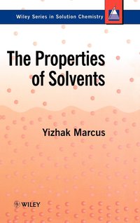 bokomslag The Properties of Solvents