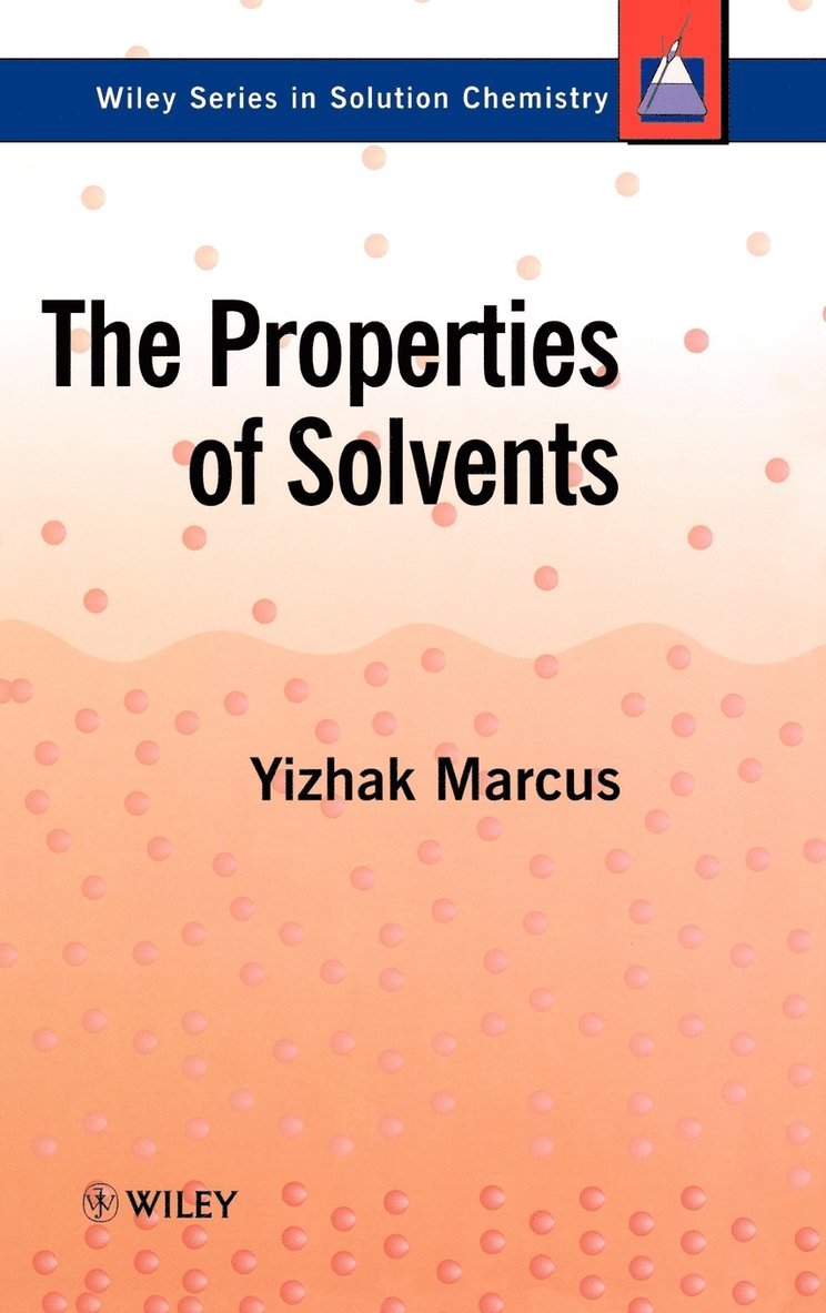 Yizhak Marcus, Marcus - Properties of Solvents, Inbunden