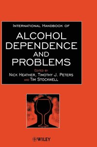 bokomslag International Handbook of Alcohol Dependence and Problems