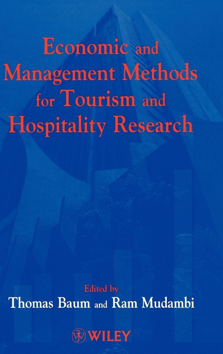 Economic and Management Methods for Tourism and Hospitality Research 1