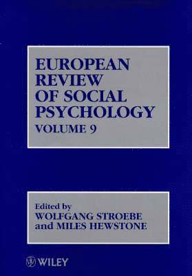 Stroebe, Wolfgang Stroebe, Miles Hewstone - European Review of Social Psychology, Volume 9, Inbunden