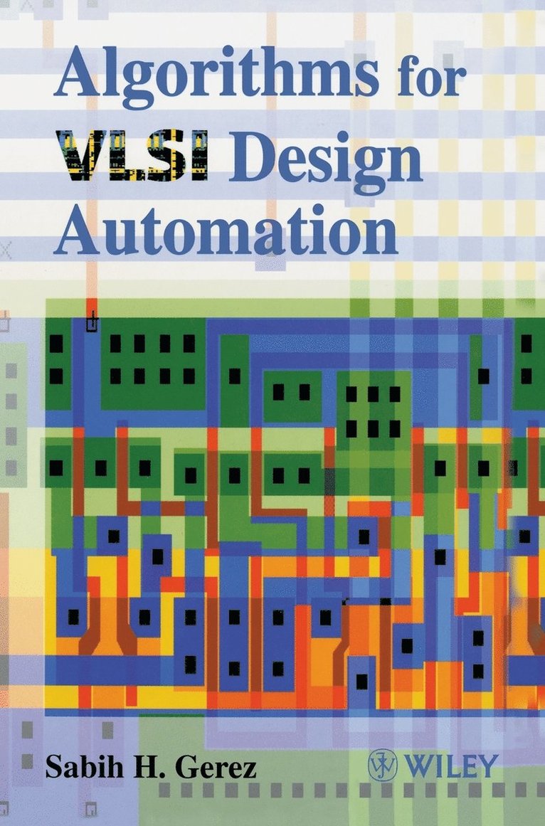 Algorithms for VLSI Design Automation 1