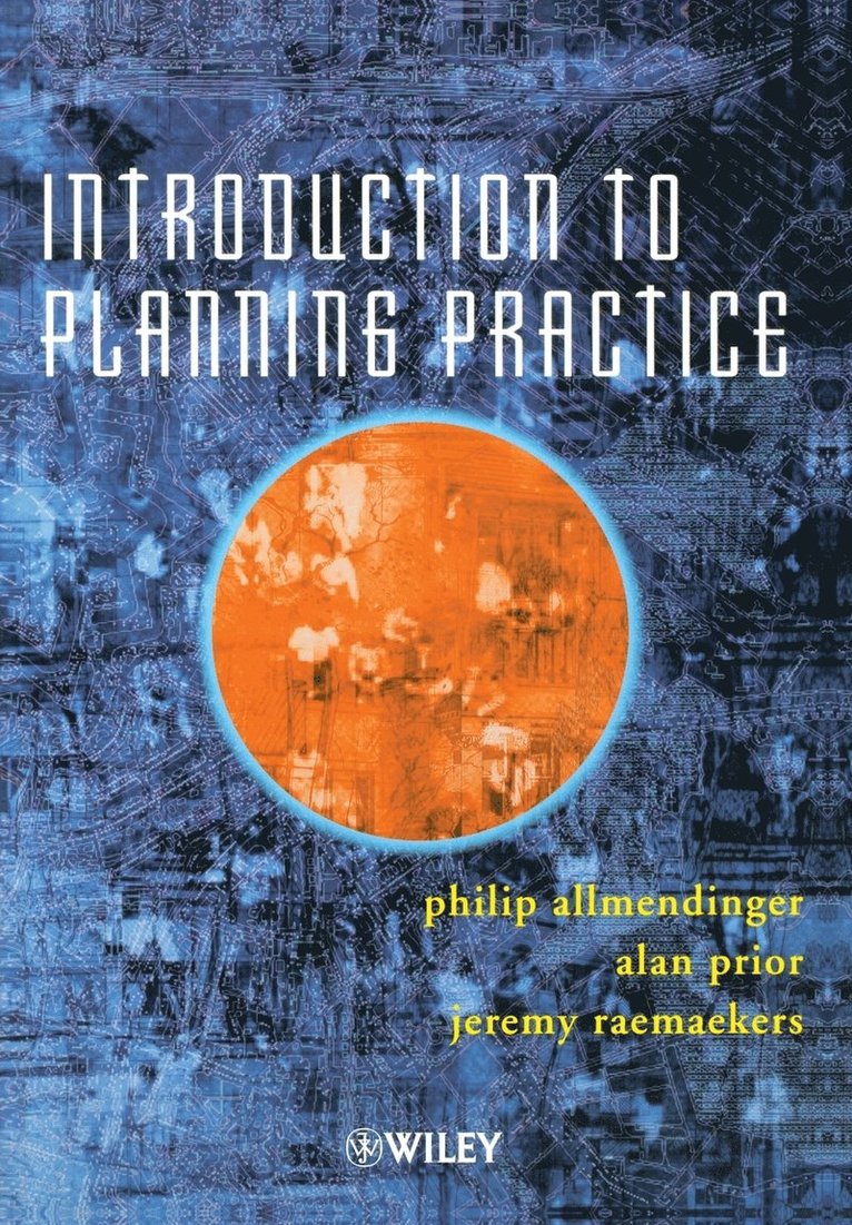 Allmendinger, Philip Allmendinger, Alan Prior, Jeremy Raemaekers - Introduction to Planning Practice, Häftad