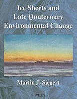bokomslag Ice Sheets and Late Quaternary Environmental Change