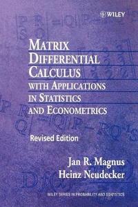 bokomslag Matrix Differential Calculus with Applications in Statistics and Econometrics