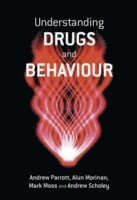 bokomslag Understanding Drugs and Behaviour