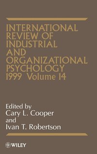 bokomslag International Review of Industrial and Organizational Psychology 1999, Volume 14