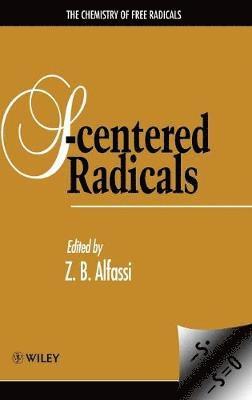 Alfassi, Zeev B. Alfassi - S-Centered Radicals, Inbunden