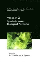 B. T. Stokke, A. Elgsaeter - Synthetic versus Biological Networks, Volume 2, Inbunden