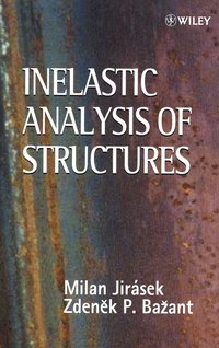 bokomslag Inelastic Analysis of Structures