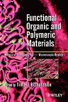bokomslag Functional organic and polymeric materials - molecular functionality - macr