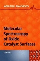 bokomslag Molecular Spectroscopy of Oxide Catalyst Surfaces