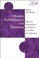 Offender Rehabilitation and Treatment 1