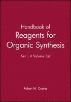 Robert M. Coates - Handbook of Reagents for Organic Synthesis, 4 Volume Set, Inbunden
