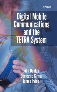 bokomslag Digital Mobile Communications and the TETRA System