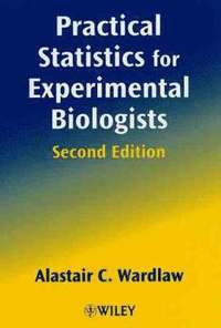 bokomslag Practical Statistics for Experimental Biologists