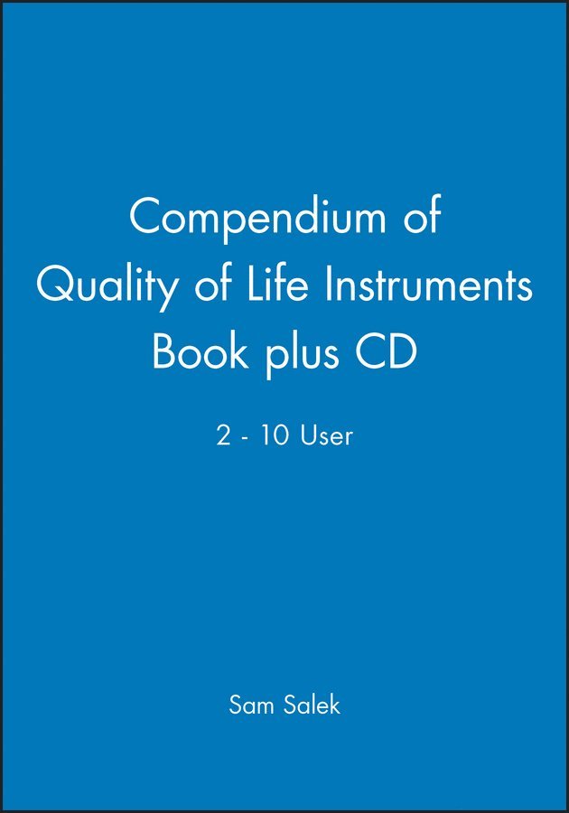 S Salek, Sam Salek - Compendium of Quality of Life Instruments Book plus CD 2–10 user, Häftad