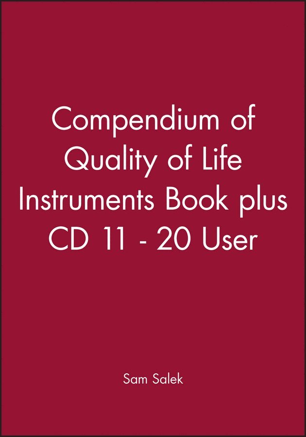 S Salek, Sam Salek - Compendium of Quality of Life Instruments Book plus CD 11–20 user, Häftad