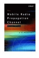 bokomslag The Mobile Radio Propagation Channel