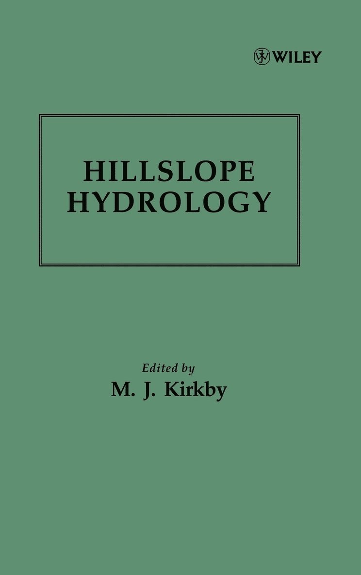 M. J. Kirkby, Kirkby, M J Kirkby - Hillslope Hydrology, Inbunden