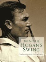 bokomslag The Secret of Hogan's Swing