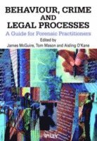McGuire, James McGuire, Tom Mason, Aisling O'Kane - Behaviour, Crime and Legal Processes, Häftad